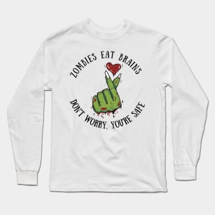 Zombies Eat Brains Funny Halloween Zombie Designs Long Sleeve T-Shirt